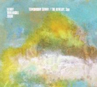 Tomorrow Sunny/The Revelry,Spp