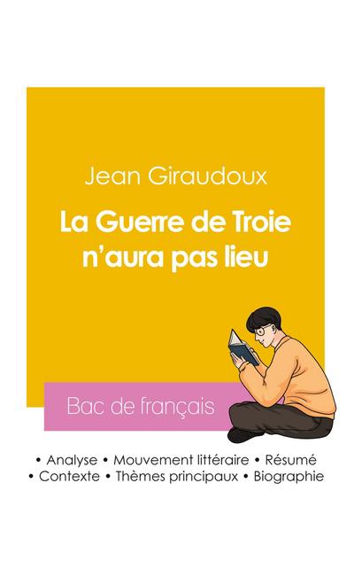Réussir son Bac de français 2026 : Analyse de la pièce La Guerre de Troie n’aura pas lieu de Jean Giraudoux