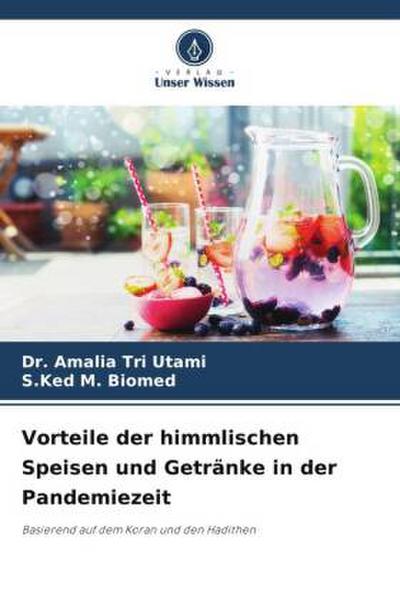 Vorteile der himmlischen Speisen und Getränke in der Pandemiezeit