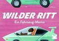 Wilder Ritt