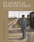 På sporet af banevogteren