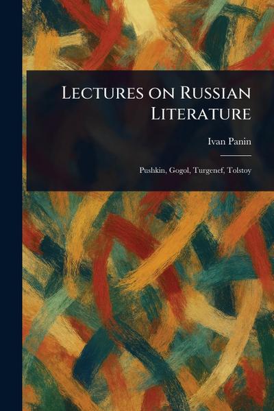 Lectures on Russian Literature