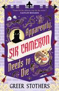 Apparently, Sir Cameron Needs to Die
