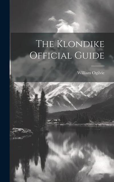 The Klondike Official Guide