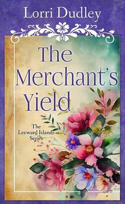 The Merchant’s Yield