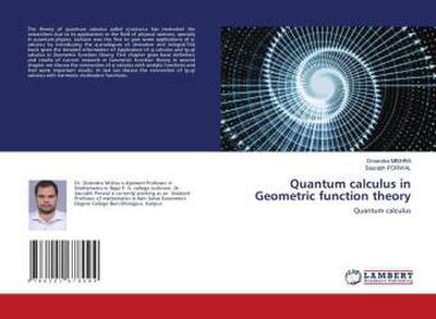 Quantum calculus in Geometric function theory