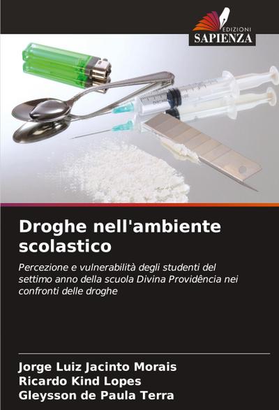 Droghe nell’ambiente scolastico