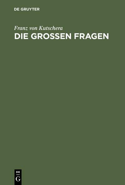 Die großen Fragen