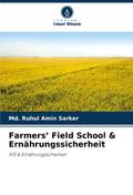 Farmers Field School & Ernährungssicherheit