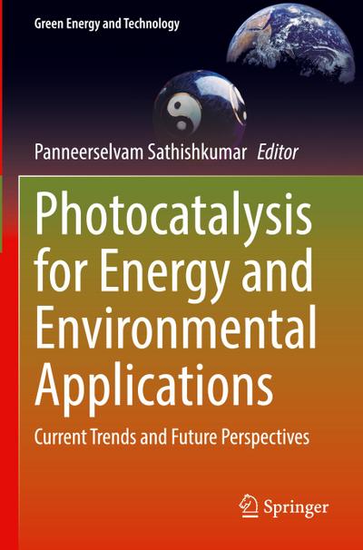 Photocatalysis for Energy and Environmental Applications