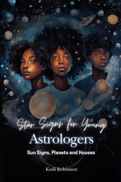 Star Signs for Young Astrologers