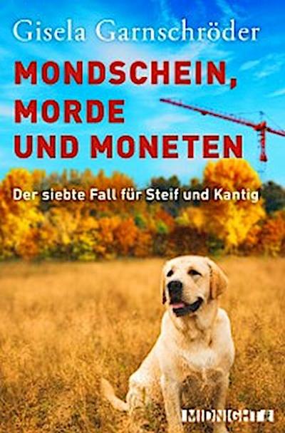 Mondschein, Morde und Moneten