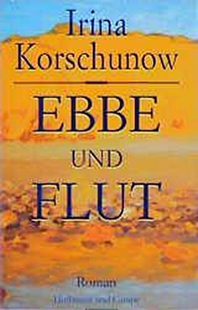 Ebbe und Flut