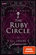 The Ruby Circle - All unsere Geheimnisse