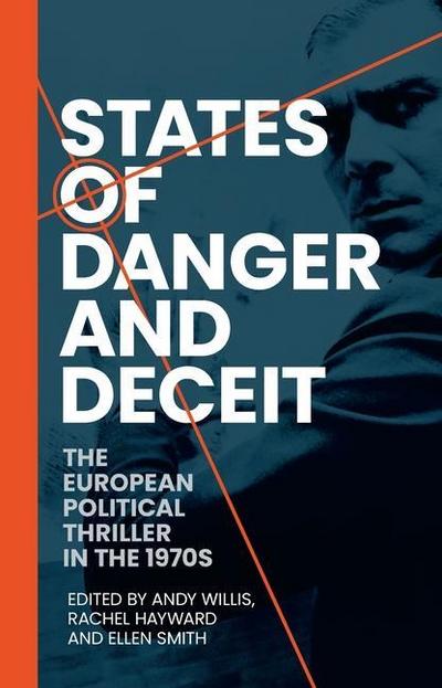 States of danger and deceit