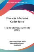 Talmudis Babylonici Codex Succa