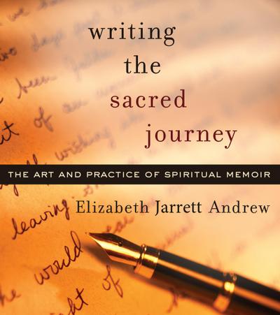 Writing The Sacred Journey