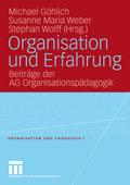 Organisation und Erfahrung