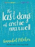 The Last Days of Archie Maxwell