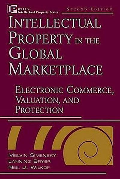 Intellectual Property in the Global Marketplace