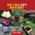 Do You Spy Nature?