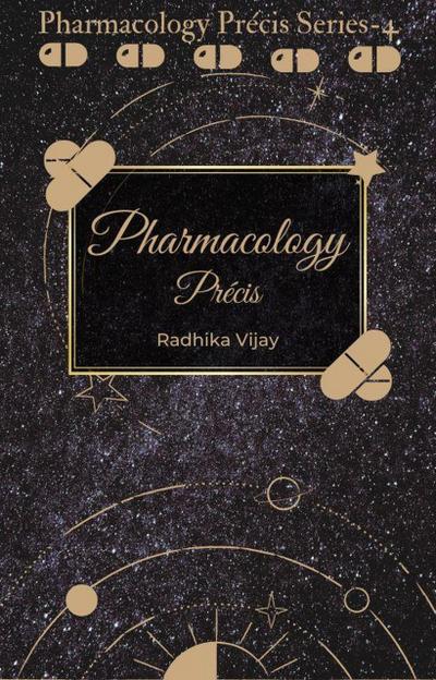 PharmacologyPrécis (pharmacology précis series, #4)