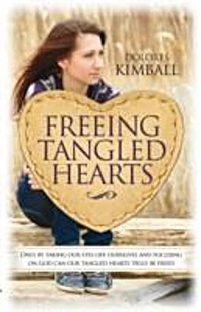 Freeing Tangled Hearts : Making sense of the confusion of your conflicting feelings