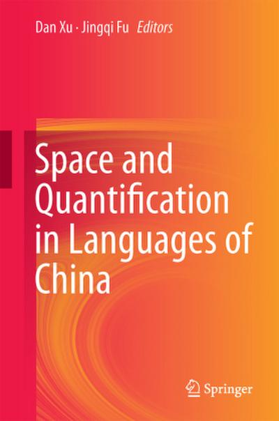 Space and Quantification in Languages of China