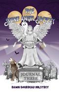 The Stone Angel Society: Journal Three, Heaven on Earth Kids Ghost Stories
