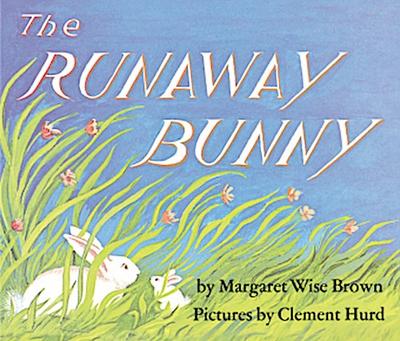 The Runaway Bunny Board Book