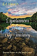Experiences Along My Journey