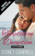 Temptation and Deception (Allie Styles Romance)