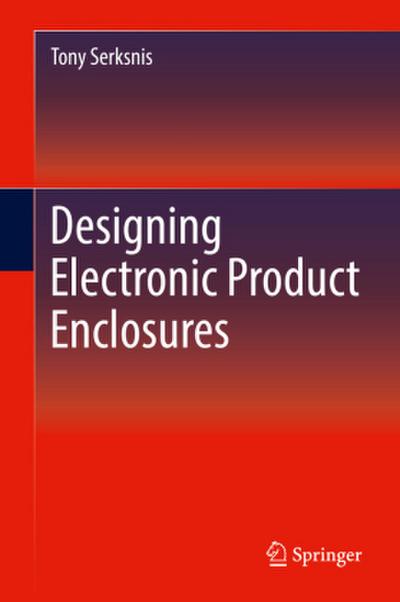 Designing Electronic Product Enclosures
