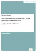 Die Rolle des Kliniksozialdienstes in der geriatri