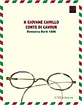Il giovane Camillo conte di Cavour