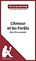 L’Amour et les Forêts d’Éric Reinhardt (Fiche de lecture)
