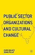 Public Sector Organizations and Cultural Change