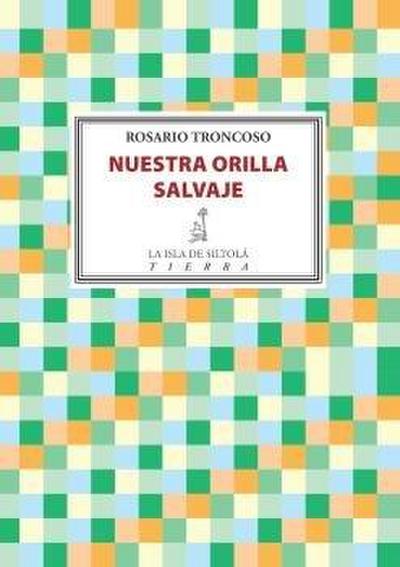 Nuestra orilla salvaje