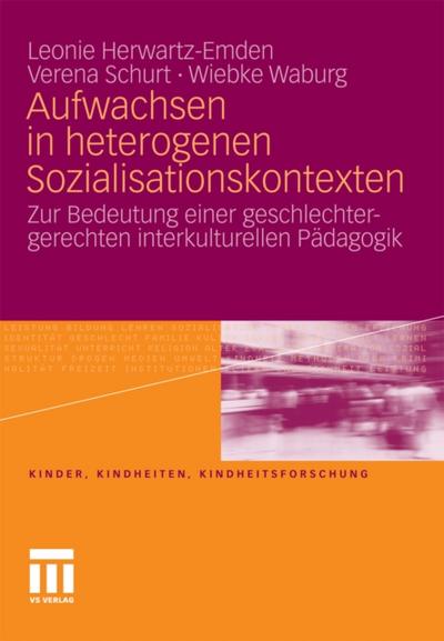 Aufwachsen in heterogenen Sozialisationskontexten
