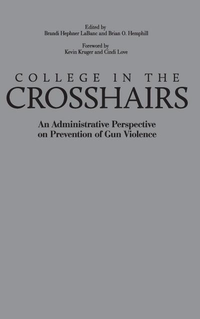College in the Crosshairs
