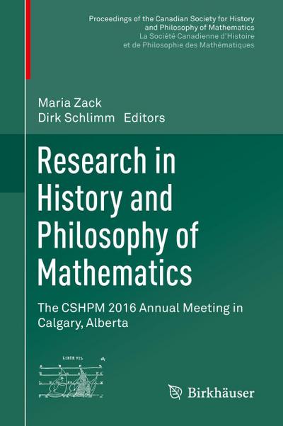 Research in History and Philosophy of Mathematics