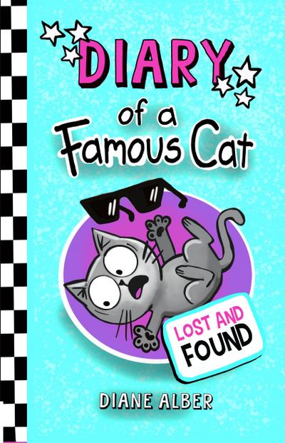 Diary of a Famous Cat: Lost and Found