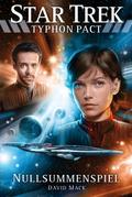 Star Trek - Typhon Pact 1: Nullsummenspiel von David Mack | Ebook