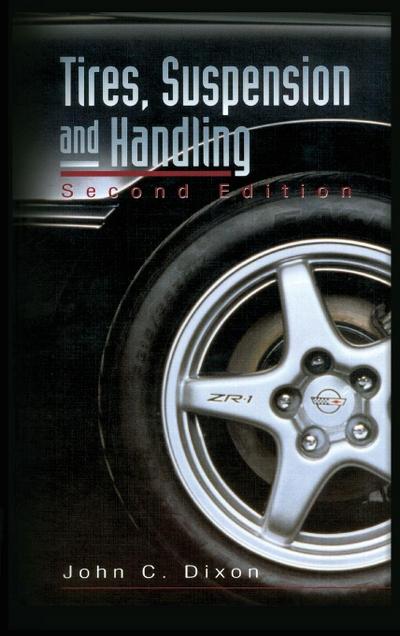 Tires, Suspension and Handling, Second Edition