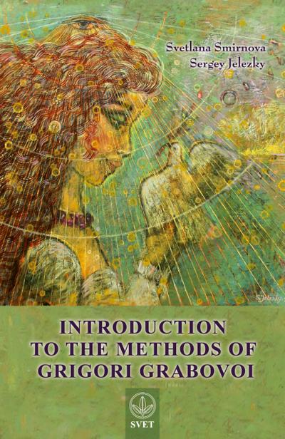 Introduction to the Methods of Grigori Grabovoi