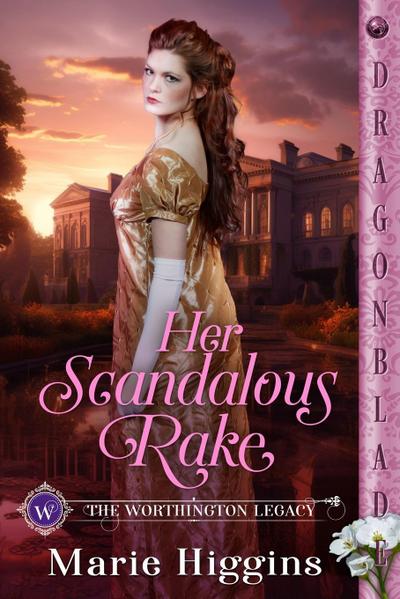 Her Scandalous Rake