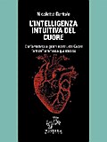 L’intelligenza intuitiva del cuore