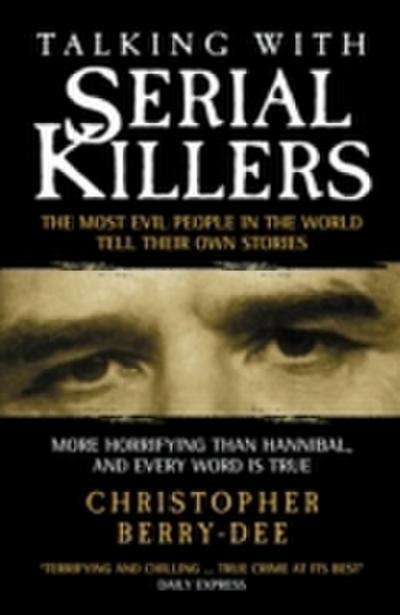 Talking with Serial Killers