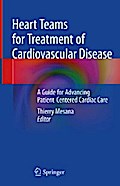 Heart Teams for Treatment of Cardiovascular Disease