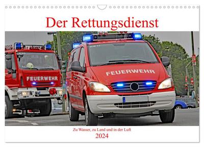 Der Rettungsdienst (Wandkalender 2024 DIN A3 quer), CALVENDO Monatskalender